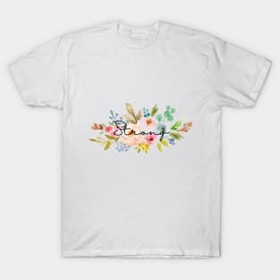 Strong Bouquet T-Shirt